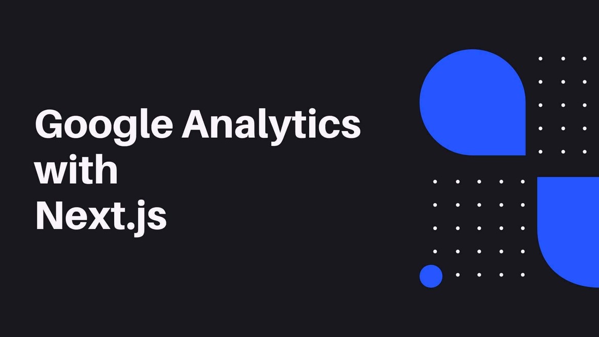 Using Google Analytics with Next.js